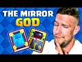 Clash Royale's undisputed "Mirror God" on top ladder!