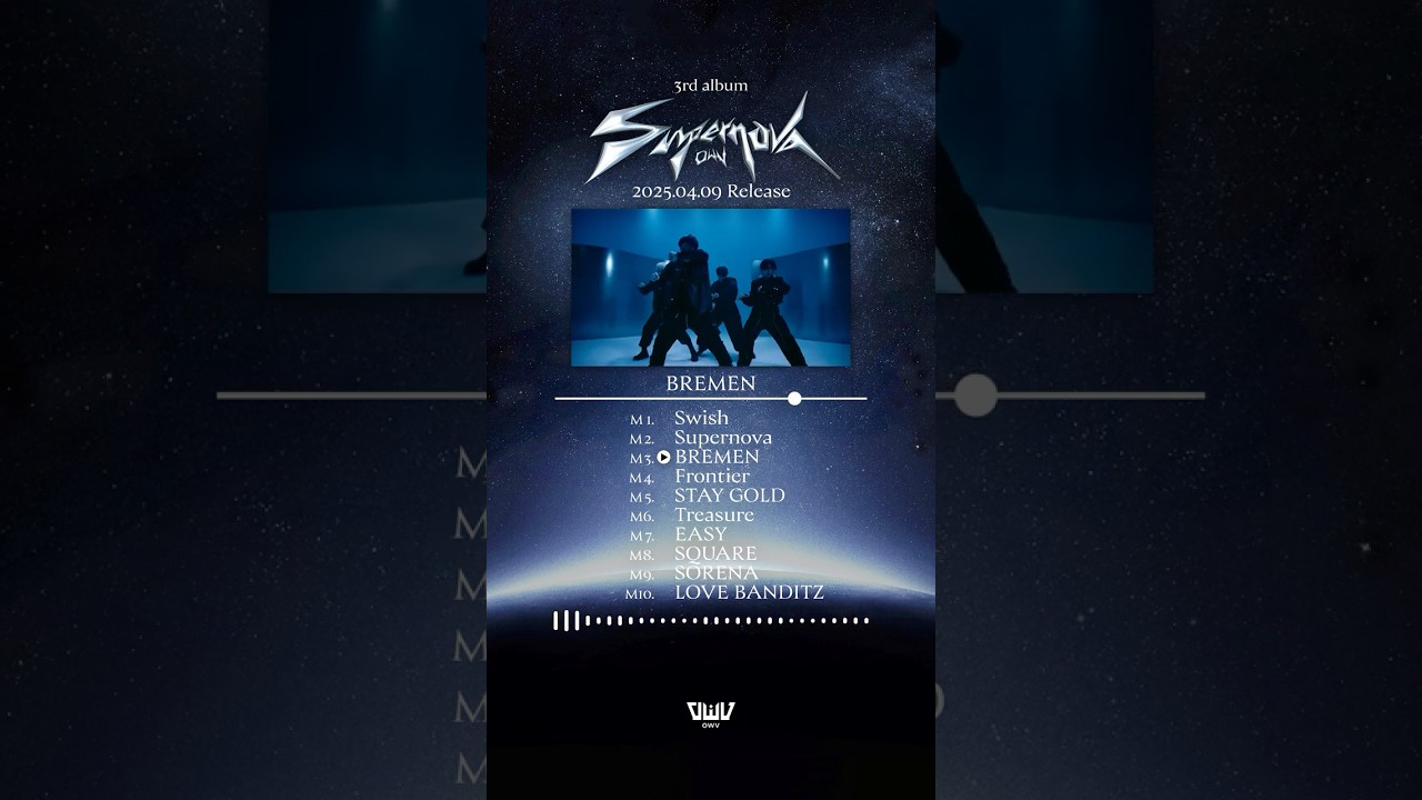 OWV「BREMEN」楽曲紹介 (2025年4月9日発売・3rd album『Supernova