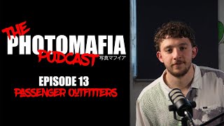 Passenger Outfitters Is Having A Sale!!! || The PHOTOMAFIA Podcast Episode 13