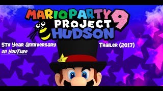 Mario Party 9: Project Hudson Trailer (2017) - 5th Year Anniversary on YouTube