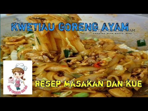 resep-masakan-kwetiau-goreng-ayam