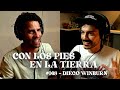 Magia y Realidades | Diego Winburn | Con los Pies en la Tierra #068