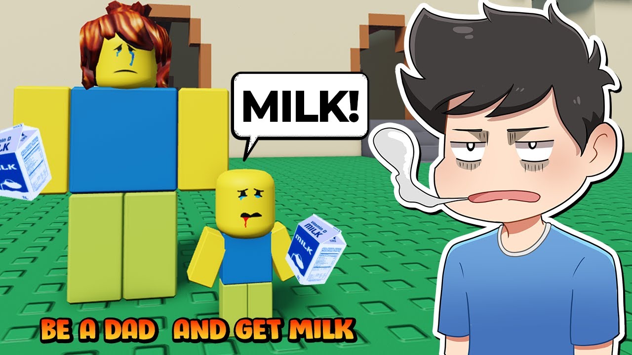 WORST DADDY OF THE YEAR | Roblox | Be a Dad and Get Milk