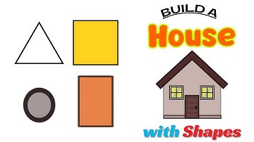 Build a House with Shapes! Learn Shapes for Kids | Circle, Triangle, Rectangle, Square & Trapezium