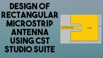 Design of Rectangular Microstrip  patch antenna of 2.4GHz for Wi-fi application using CST 2019
