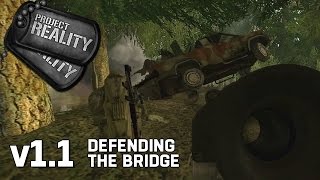 Defending the Bridge - Project Reality v1.1