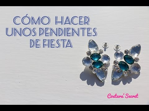 DIY Cómo hacer unos pendientes de fiesta