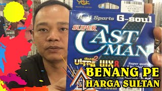 Benang Sultan Pe Super Castman Ultra Wx 8
