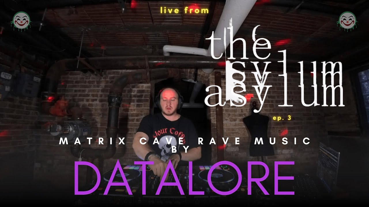 Matrix Cave Rave Music by Datalore | Live from the Asylum e3 - YouTube