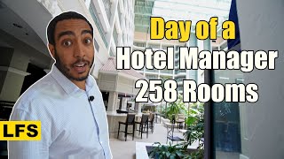 Day of Hotel Manager in a $35M hotel