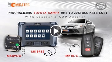 Programming Toyota Camry 2018-2022 (All Keys Lost) With Lonsdor & ADP Adapter