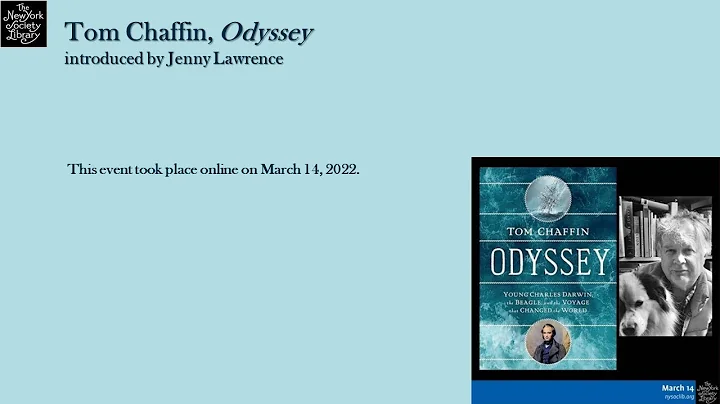 Tom Chaffin, Odyssey: Young Charles Darwin, The Be...