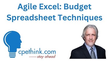 Agile Excel: Budget Spreadsheet Techniques | Excel CPE on Cpethink.com`