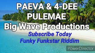 Paeva 4-Deepulemaeofficial Audio Prod Paeva Big Wave Productions