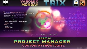 VMT 023 - HOUDINI - Python Project Manager Series Chapter 01