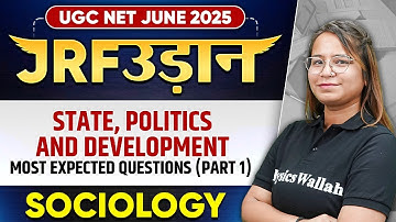 UGC NET June 2025 Sociology | Unit 5 | State, Politics and Development | Part - 1 | Nidhi Ma