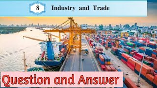 9th History lesson 8. Industries and Trade. Question and Answers.