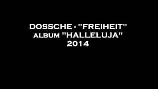 Dossche - Freiheit (2014)