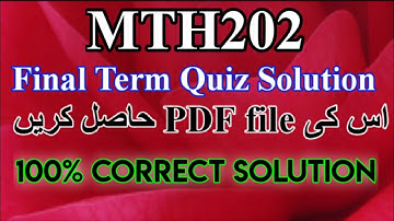 mth202 final term by waqar | #mth202quiz+s |@mnheroboss9969