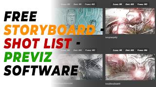 Free Storyboard / Short list / Previz Software on the web