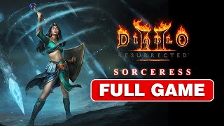 Diablo 2 Resurrected - Sorceress Walkthrough - FULL GAME (No Commentary Gameplay, Normal Difficulty)