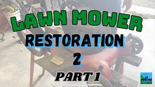 Lawn Mower Restoration 2 - [ PART 1 ] | Equipment Restoration Ep. 3