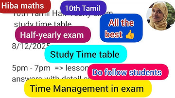 10th Tamil Half-Yearly exam study time table follow this time schedule to get centum all the best