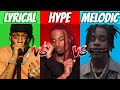 LYRICAL vs HYPE vs MELODIC Rappers!