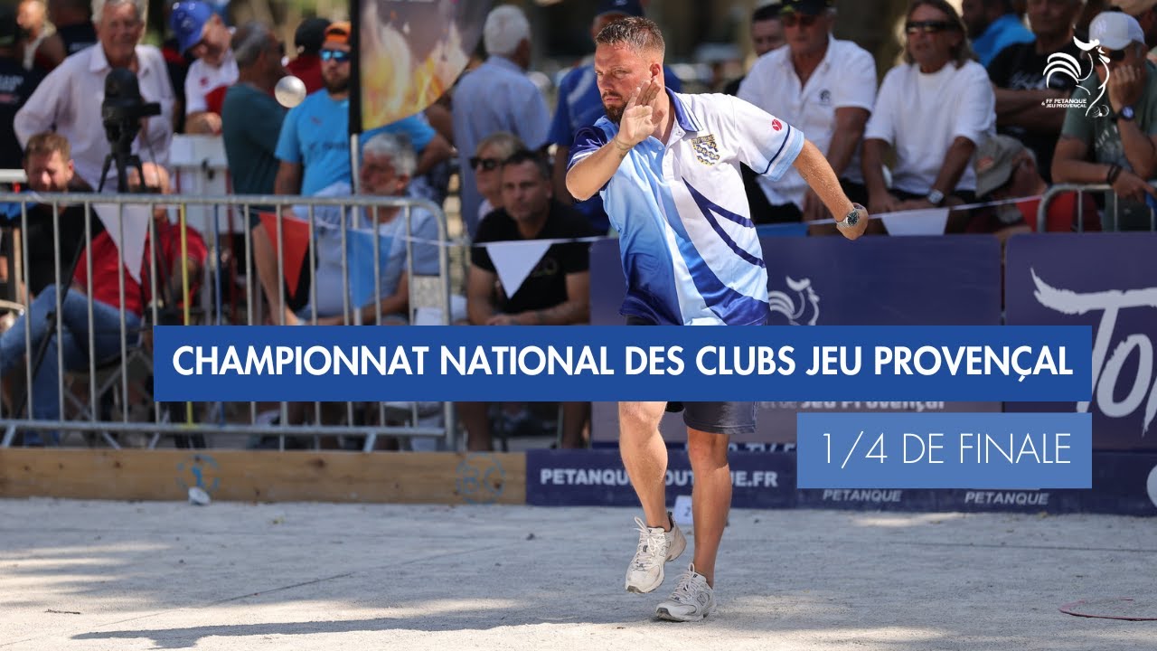 Miniature : CHAMPIONNAT NATIONAL DES CLUBS JEU PROVENÇAL - 1/4 DE FINALE