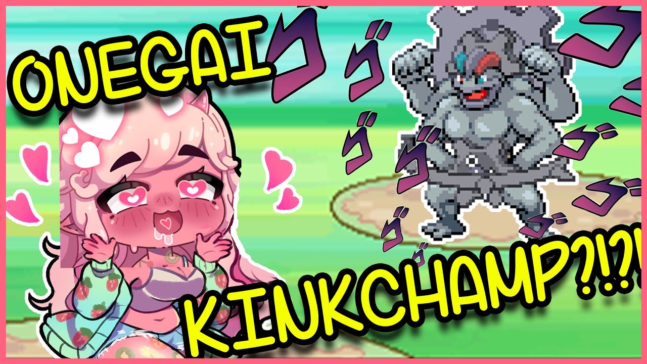 Onegai Kinkchamp!!!