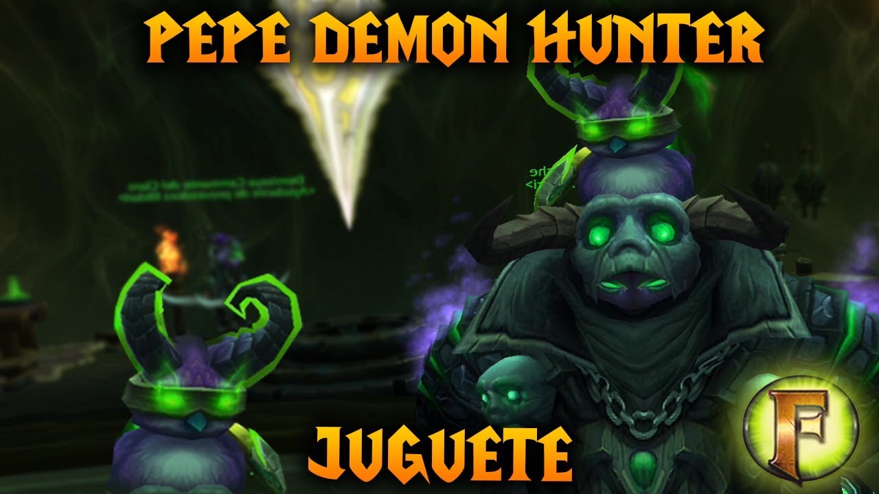 Wow: Juguetes Demon Hunter (PTR 7.3.5)