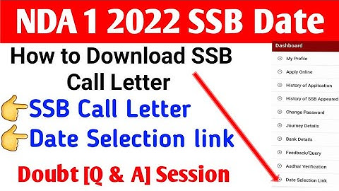 NDA 1 2022 SSB Interview Date | How to Download SSB Call Letter |Date Selection Link for NDA 149 SSB