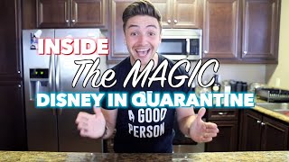 INSIDE THE MAGIC: Disney In Quarantine