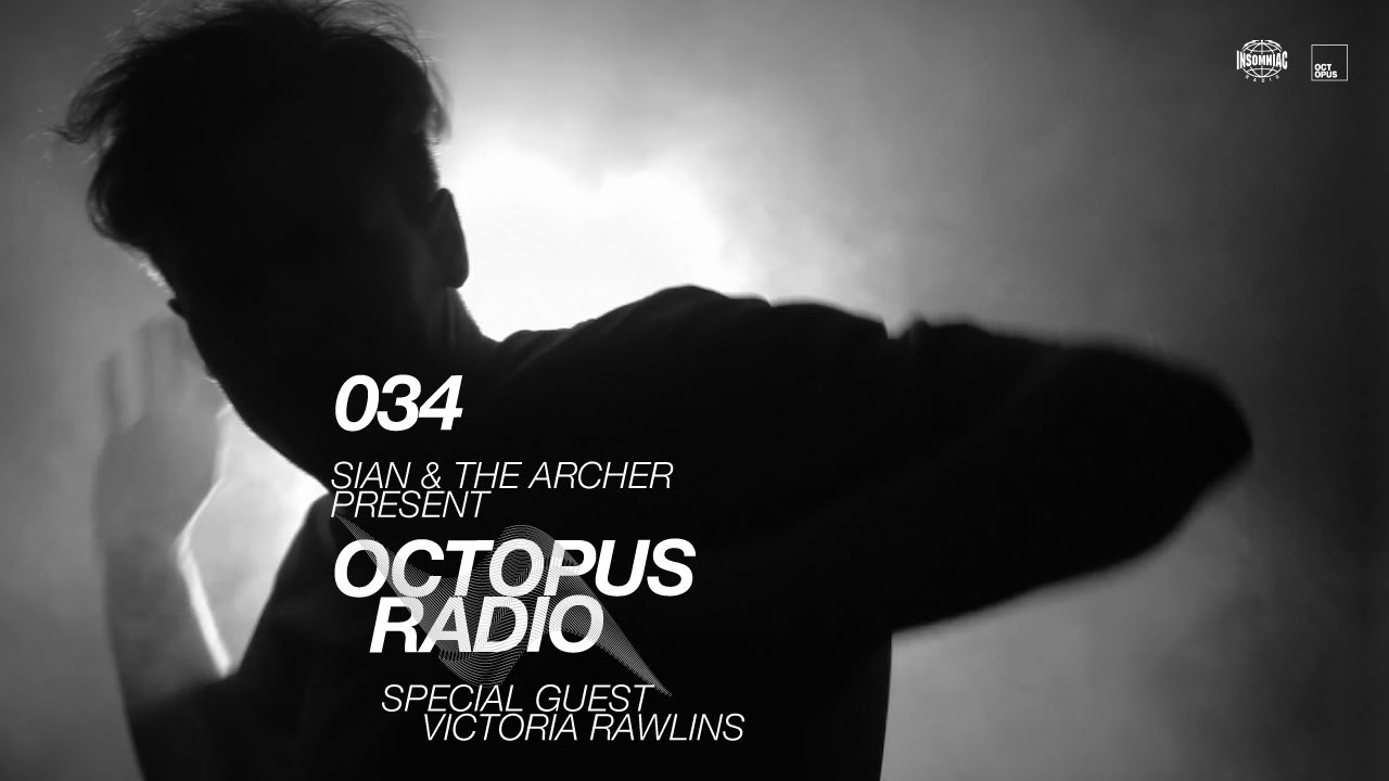 Sian & The Archer - Octopus Radio 