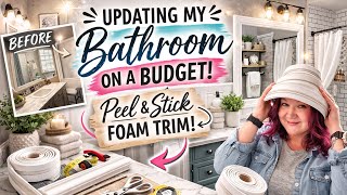 Updating My Bathroom on a Budget | Peel & Stick Trim DIY (Slow Progress But We’re Winning!)