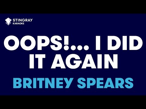 Britney Spears - Oops!...I Did It Again (Karaoke with Lyrics)