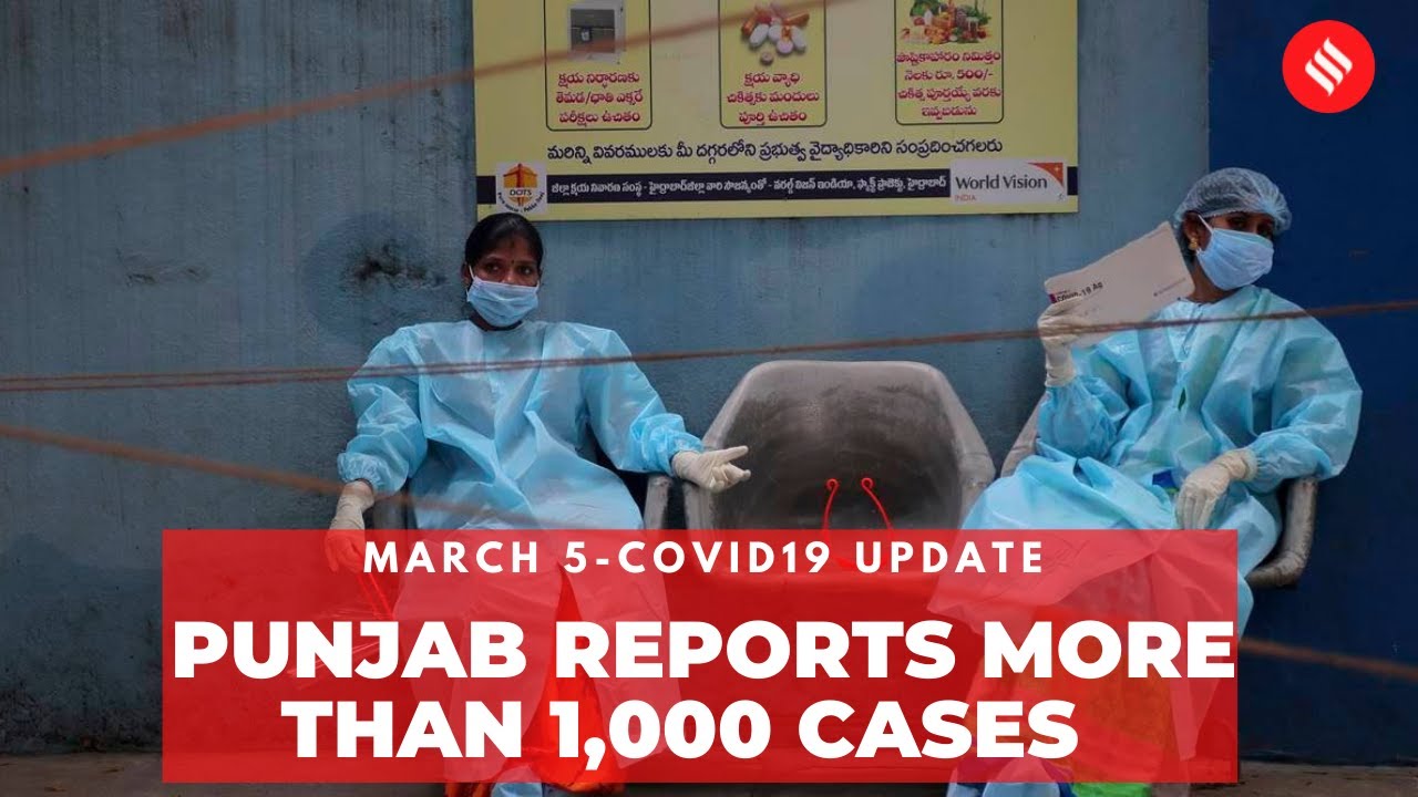 Covid-19 Update Mar 5: Punjab reports more than 1,000 cases for the first time since November 15