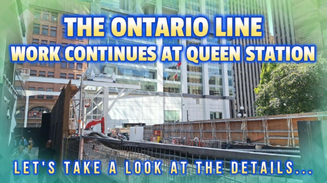 Продолжается строительство линии метро Онтарио на станции Queen в Торонто для TTC