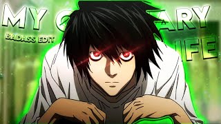 Death Note L - My Ordinary Life Editamv Quick