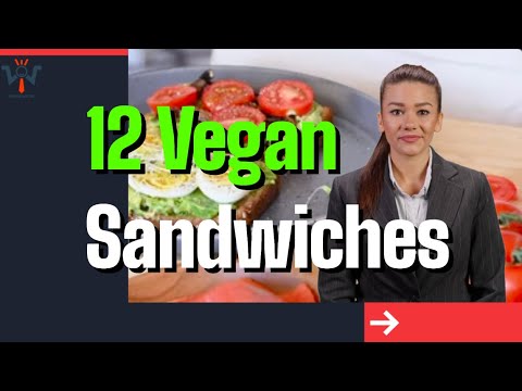 12 Vegan Sandwiches to Pack for Lunch