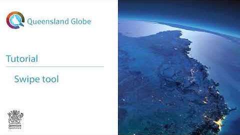 Queensland Globe Swipe tool video tutorial