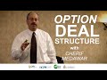 Option Deal Structure with Cherif Medawar