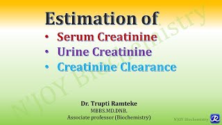 Estimation of serum Creatinine, Urine Creatinine, Creatinine Clearance | Practical | Biochemistry