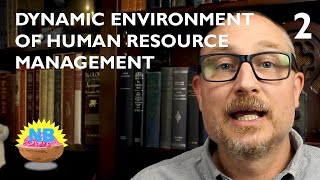Famous Dynamic Environment of Human Resource Management Wealth