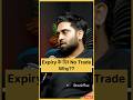 Expiry के दिन No Trade 🤯| why ? DEEPAK WADHWA |#expiry #trade #optionstrategy #shorts