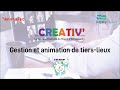 Comment grer et animer un tierslieu associatif  le tri sera top  creativ 2020