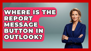 Where Is The Report Message Button In Outlook? - TheEmailToolbox.com