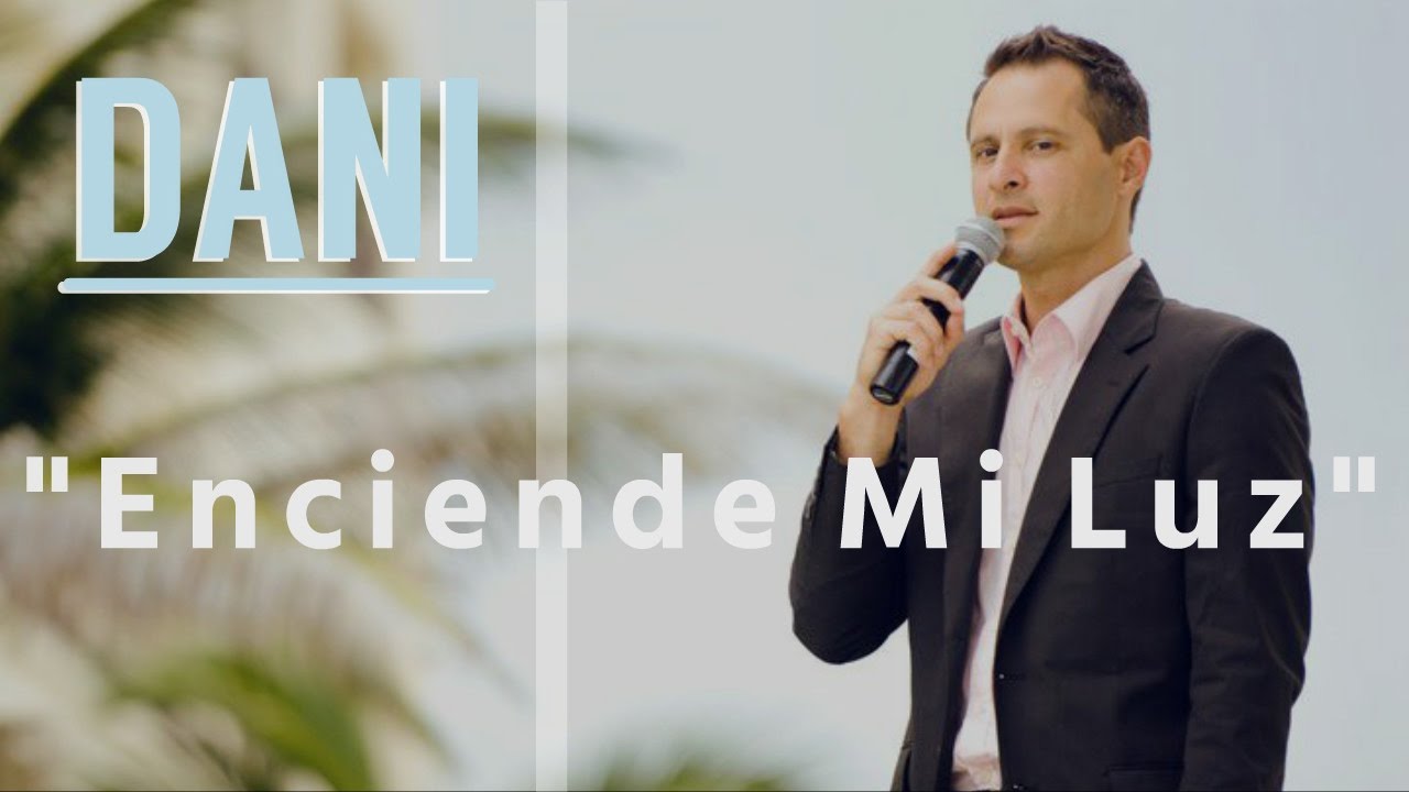 Dani - Enciende Mi Luz