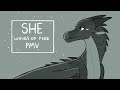 SHE [Wings of Fire: Moonwatcher PMV]