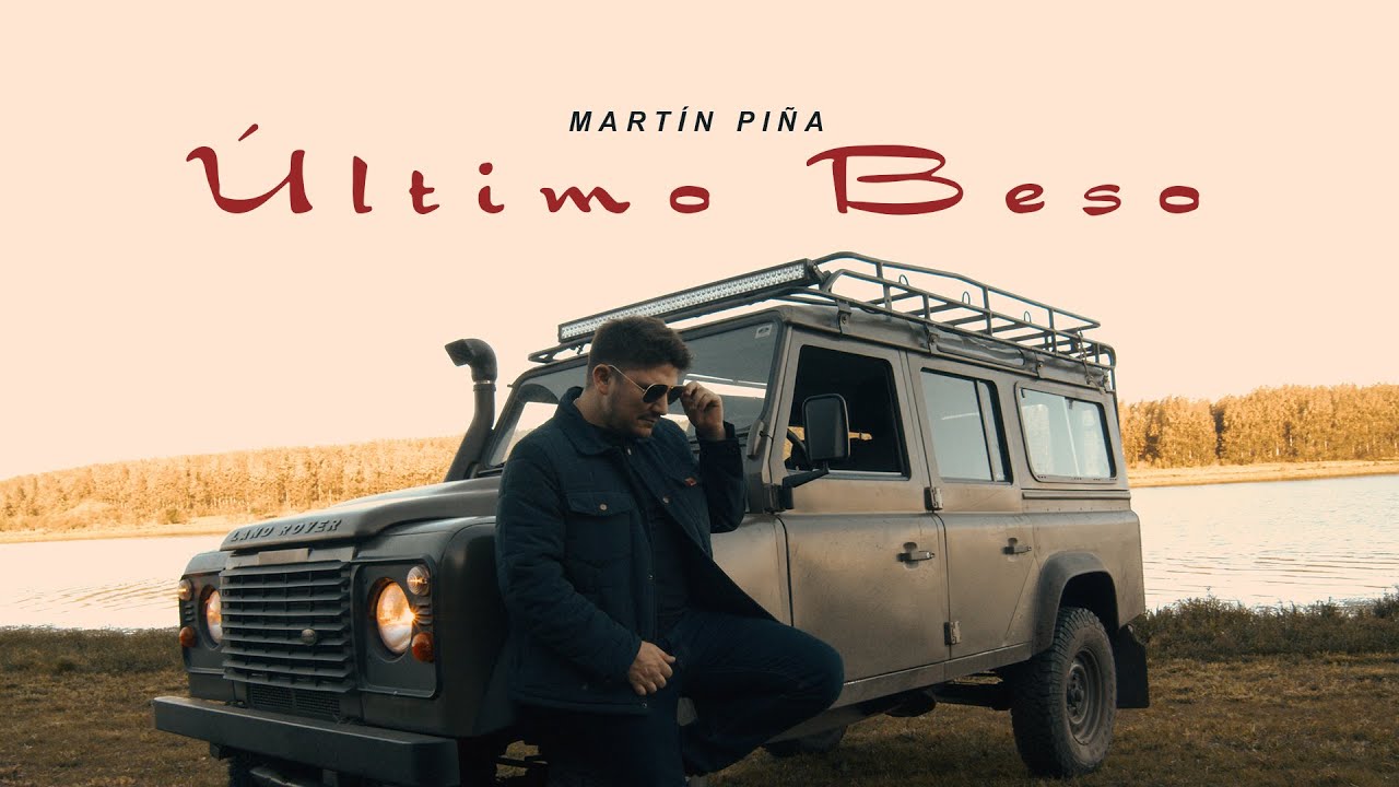Martín Piña - Último Beso - YouTube
